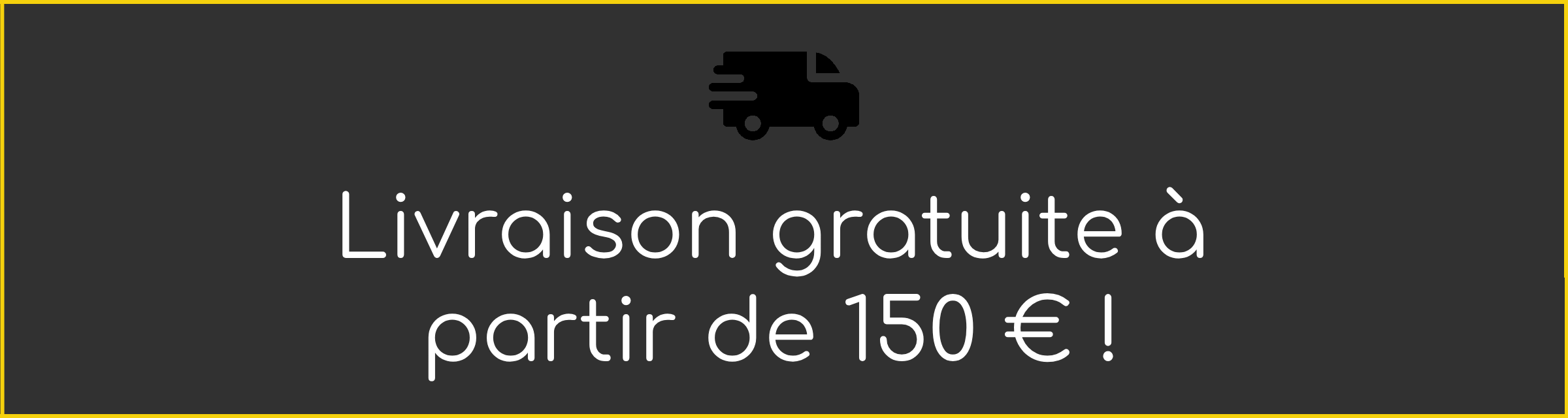 Livraison gratuite